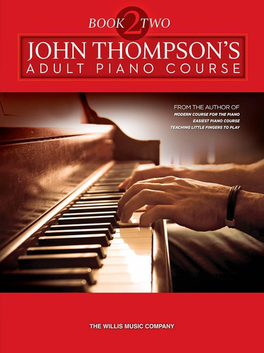 Metodo Thompson Adult Piano Course Ingles Libro 2