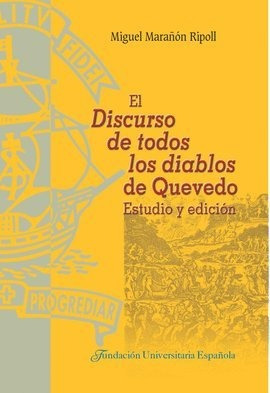 Libro El Discurso De Todos Los Diablos De Quevedo - Maraã...