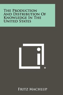 Libro The Production And Distribution Of Knowledge In The...