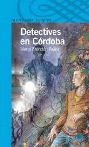 Detectives En Córdoba - María Brandán Aráoz Usadoº