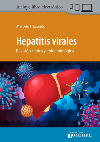 Laurido Hepatitis Virales. Revisión Clínica Y Epidemiológica