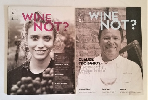 Revista Wine Not? #2 + #3 2013 Vinhos Claude Troisgros Tk0b