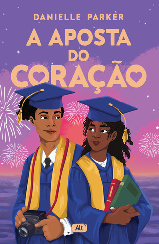 A Aposta Do Coração, De Danielle Parker. Editorial Alt, Tapa Mole, Edición 1 En Português, 2024