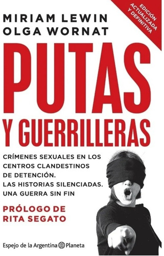 Putas Y Guerrilleras (ed. Actualizada)