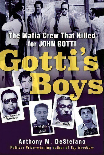 Gotti's Boys, De Anthony M. Destefano. Editorial Gardners En Inglés