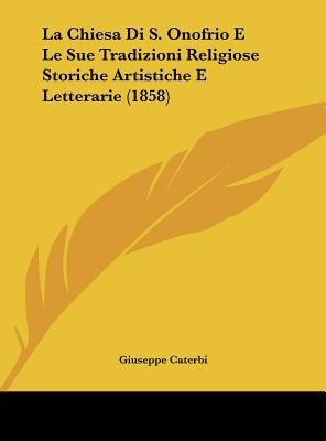 Libro La Chiesa Di S. Onofrio E Le Sue Tradizioni Religio...