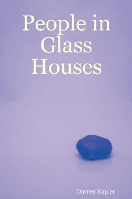 Libro People In Glass Houses - Rapier, Darren