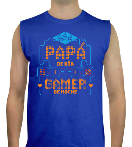 Playera Sin Mangas Papá De Día Gamer De Noche