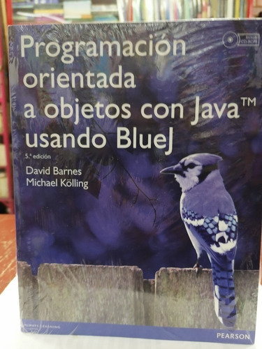 Programación Orientada A Objetos Con Java Usando Bluej