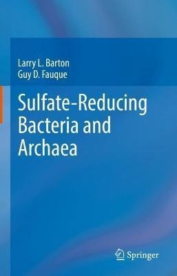 Libro Sulfate-reducing Bacteria And Archaea - Larry L. Ba...