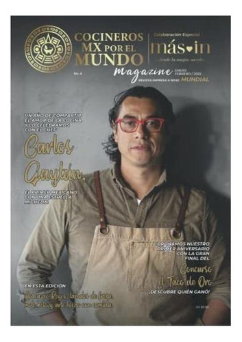 Revista Cocineros Mx Por El Mundo Enero-febrero 202