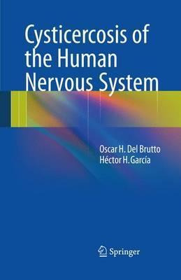 Libro Cysticercosis Of The Human Nervous System - Oscar H...