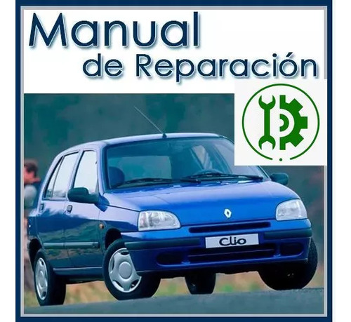 Manual De Taller Y Reparacion Renault Clio