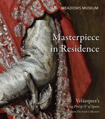 Libro: Masterpiece In Residence: Velázquezs King Philip Iv 