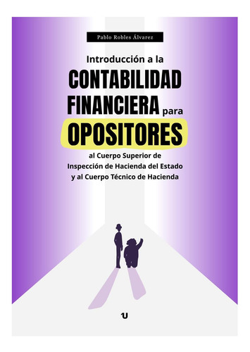 Libro: Introducción A La Contabilidad Financiera: Para Al De
