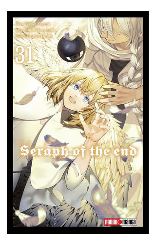 Seraph Of The End N.31, De Takaya Kagami, yamato Yamamoto., Vol. 31.0. Editorial Panini, Tapa Blanda, Edición 2024 En Español, 2024