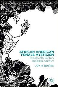 African American Female Mysticism Nineteenthcentury Religiou