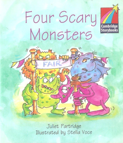 Four Scary Monsters, Juliet Partridge