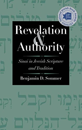 Revelation And Authority: Sinai In Jewish Scripture And Tradition (the Anchor Yale Bible Reference Library), De Sommer, Benjamin D.. Editorial Yale University Press, Tapa Blanda En Inglés