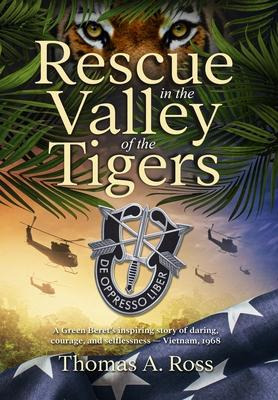 Libro Rescue In The Valley Of The Tigers - Thomas A Ross