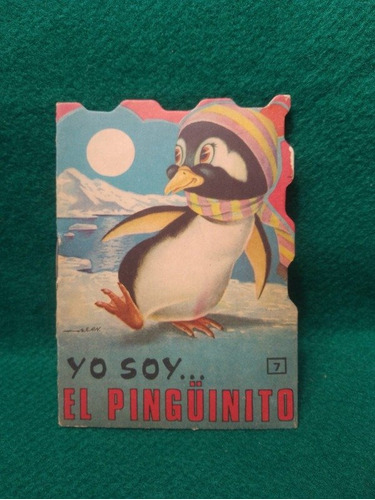 Yo Soy Numero 7 El Pinguinito (bruguera 1979)