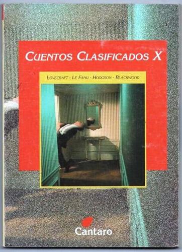 Cuentos Clasificados X  Lovecraft Le Fanu Cantaro 158 Nuevos