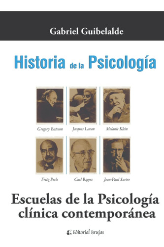 Libro:escuelas De La Psicología Clínica Contemporánea: Roger