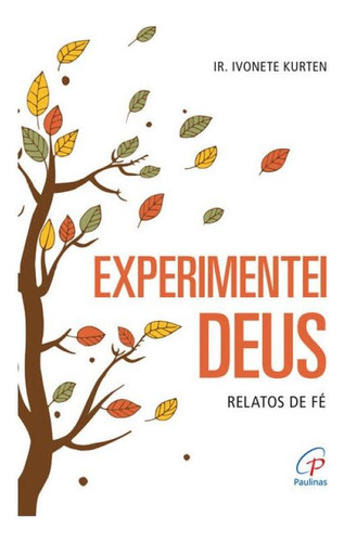 Experimentei Deus