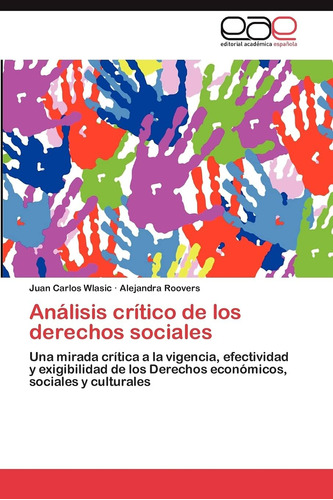 Libro: Análisis Crítico De Los Derechos Sociales: Una Mirada