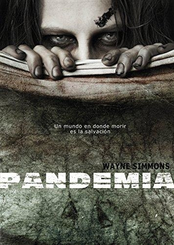 Pandemia.f - Wayne Simmons