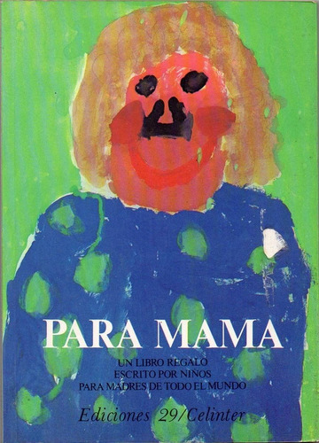 Para Mama, De No Aplica. Editorial Ed.29, Tapa Tapa Blanda En Español