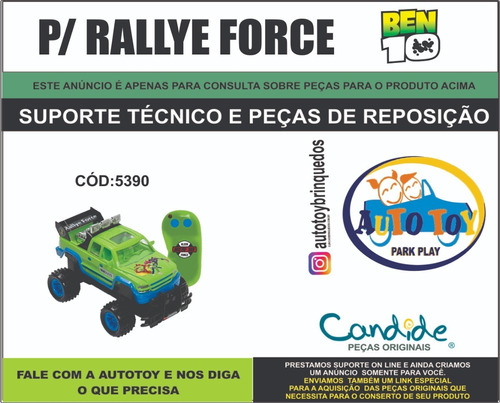 Rallye Force 5390 - Ben 10 - Consulta Para Peças