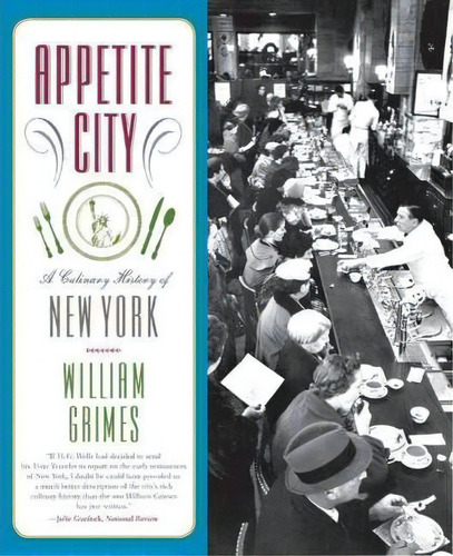 Appetite City, De William Grimes. Editorial Farrar Strauss Giroux 3pl, Tapa Blanda En Inglés