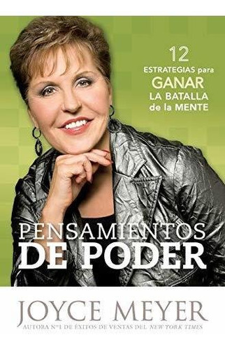 Libro : Pensamientos De Poder 12 Estrategias Para Ganar La.