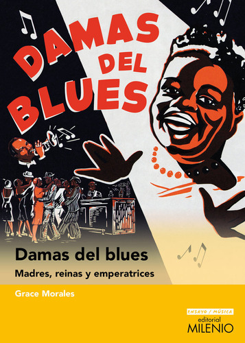 Damas Del Blues, De Morales, Grace. Editorial Milenio Publicaciones S.l., Tapa Blanda En Español