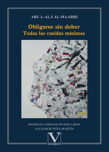 Obligarse sin deber, de Abu L-Alá Al-Maarri. Editorial Verbum, tapa blanda en español, 2023