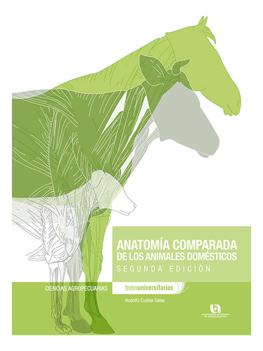 Anatomía Comparada De Los Animales Doméstico - Altexto