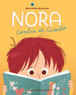 Nora Cambian El Cuento (libro Original)