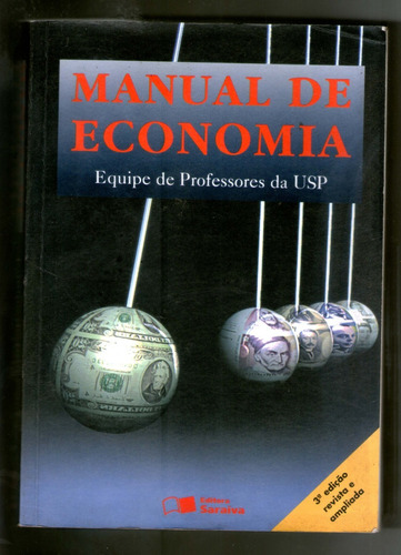 Livro: Manual De Economia - Equipe De Professores Da Usp