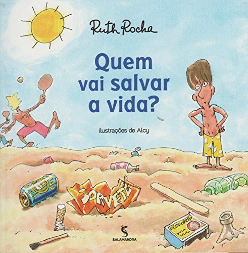 Libro Quem Vai Salvar A Vida? Moderna De Rocha Ruth Salama