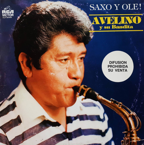 Avelino Y Su Bandita - Saxo Y Ole! Lp B