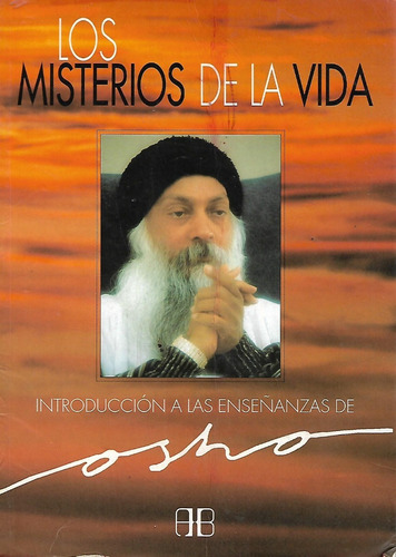 Los Misterios De La Vida Osho 