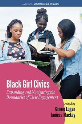 Libro Black Girl Civics : Expanding And Navigating The Bo...