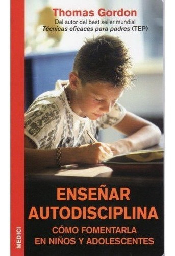 Enseñar Autodisciplina - Gordon,thomas (book)&,,