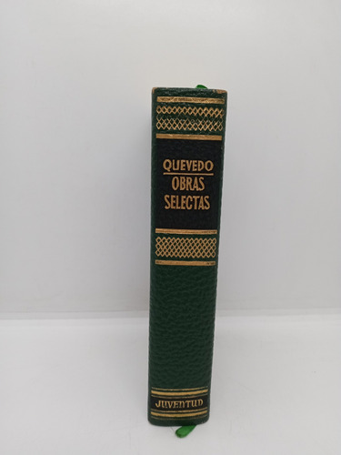 Francisco De Quevedo - Obras Selectas - Lit Española