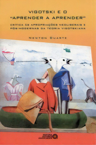 Vigotski E O  Aprender A Aprender , De Duarte, Newton. Editora Autores Associados Em Português