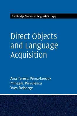 Libro Direct Objects And Language Acquisition - Ana Teres...