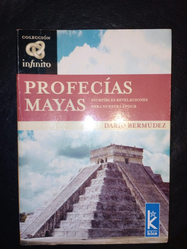 Libro Profecías Mayas Darío Bermúdez Infinito