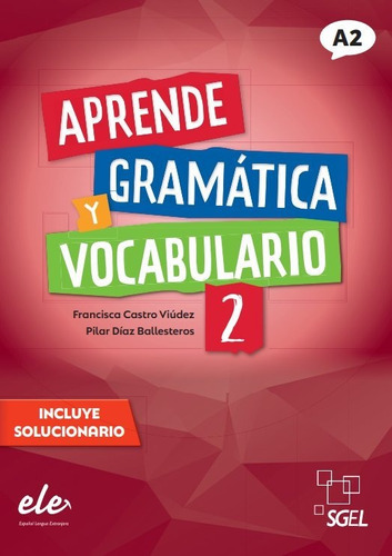 Libro Aprende Gramatica Y Vocabulario 2 Ne - Castro Viude...