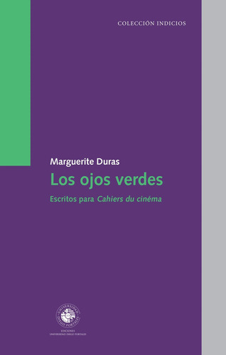 Los Ojos Verdes - Marguerite Duras 